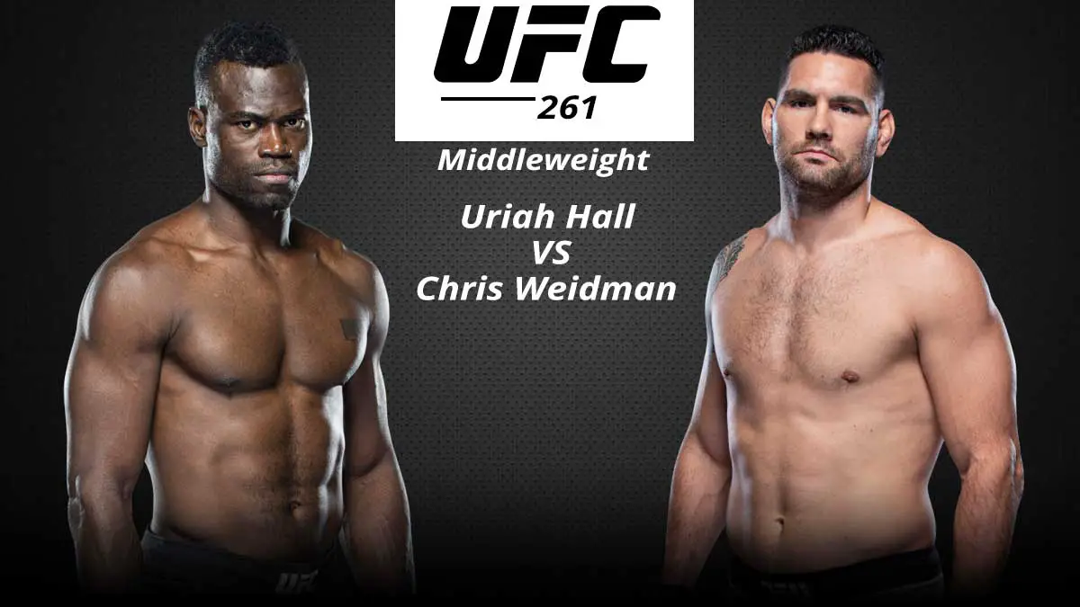 Uriah Hall vs Chris Weidman UFC 261 
