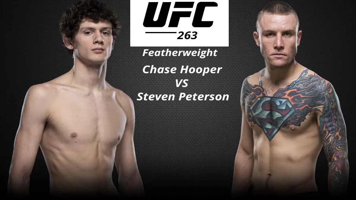 Chase-Hooper-vs-Steven-Peterson-UFC-263