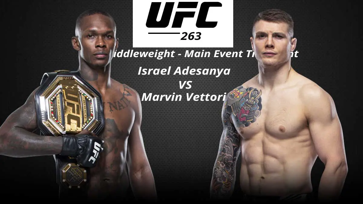 Israel-Adesanya-vs-Marvin-Vettori-UFC-263