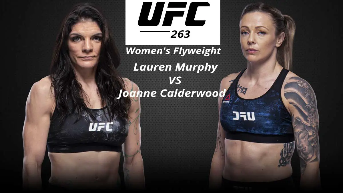 Lauren-Murphy-vs-Joanne-Calderwood-UFC263