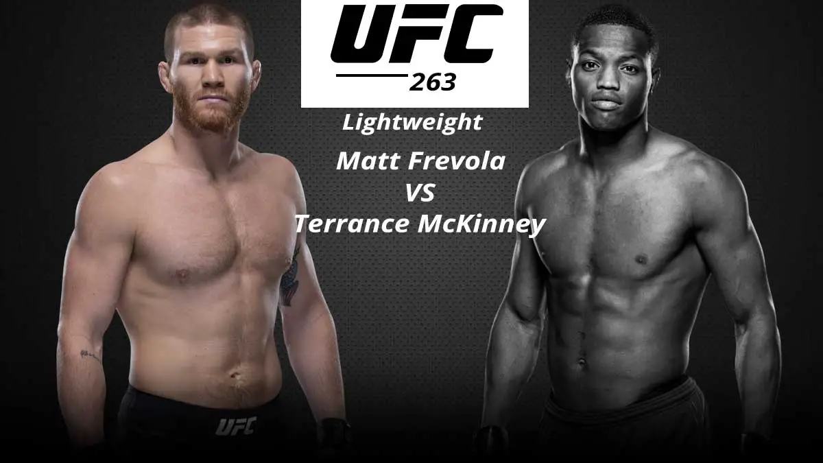 Matt-Frevola-vs-Terrance-McKinney-UFC-263