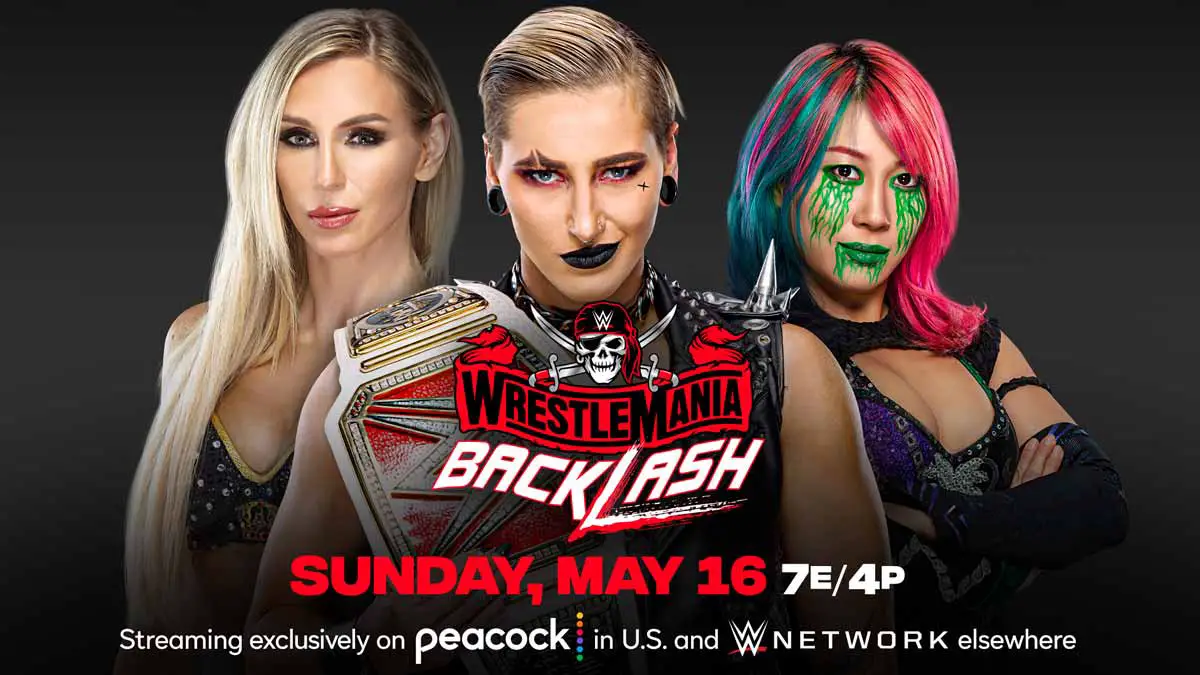 Rhea Ripley vs Asuka vs Charlotte Flair WWE RAW Women's Championship Match at WrestleMania Backlash 2021