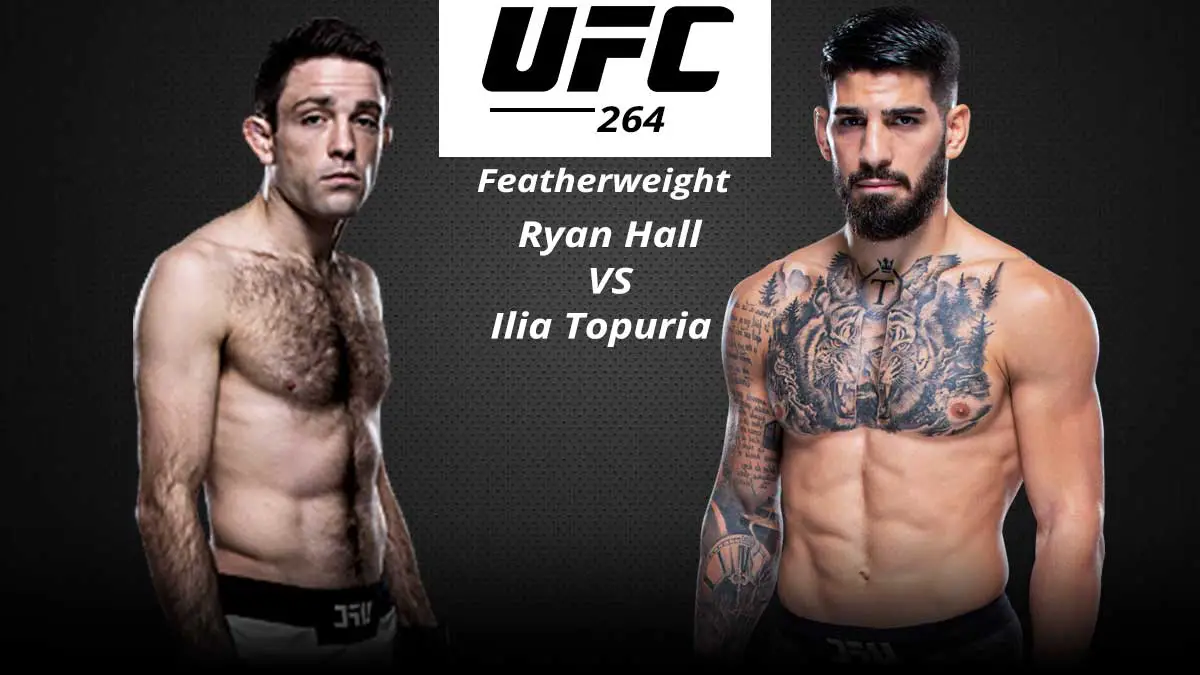 Ryan-Hall-vs-Ilia-Topuria-UFC-264