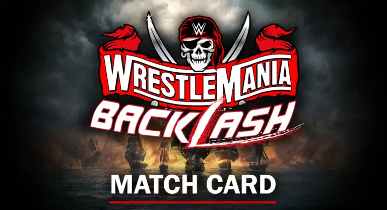 WWE WrestleMania Backlash 2021 Match Card(Updated)