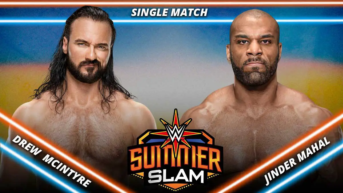 Drew McIntyre vs Jinder Mahal summerslam 2021