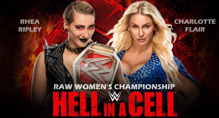 Rhea Ripley vs Charlotte Flair Set for WWE Hell in a Cell 2021