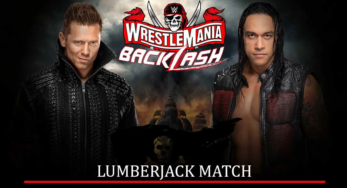 The Miz vs Damian Priest Lumberjack Match at WWE WrestleMania Backlash 2021