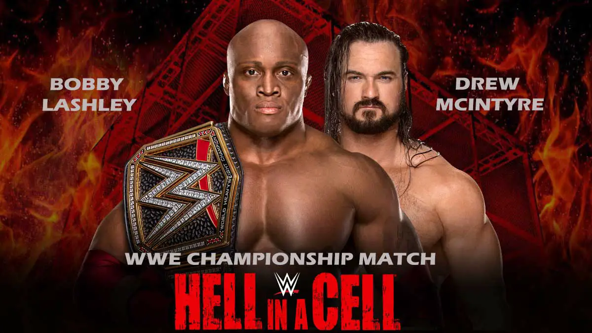 Bobby Lashley vs Drew Mcintyre WWE Hell In A Cell 2021