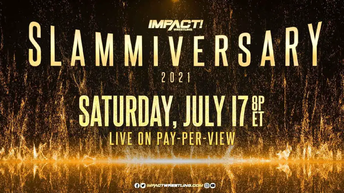 IMPACT Wrestling Slammiversary 2021