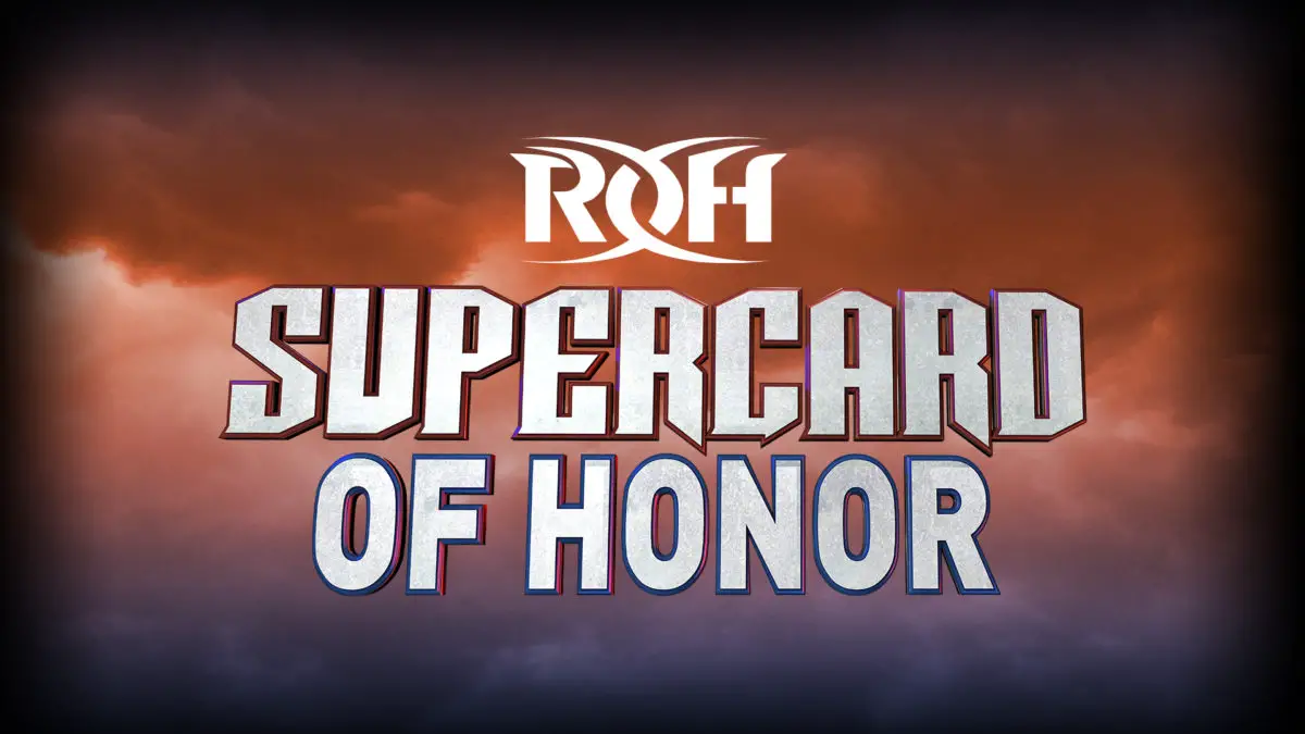 ROH Supercard of Honor 2022