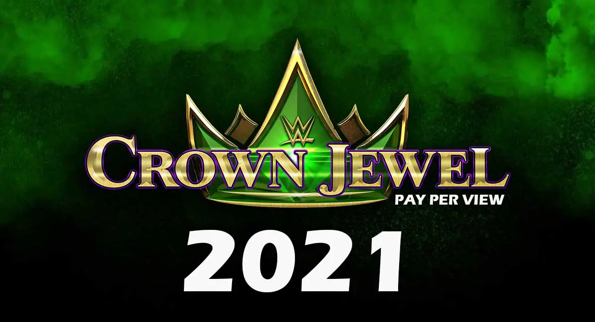 WWE CROWN JEWEL 2021