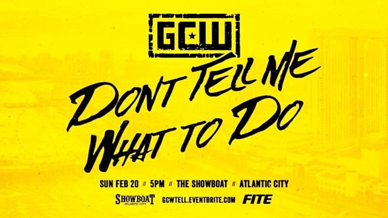GCW Don’t Tell Me What To Do: Results, Card, How to Watch, Tickets
