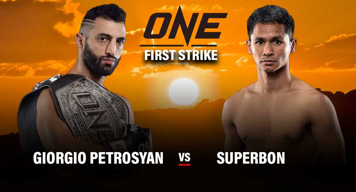 Giorgio Petrosyan vs Superbon One Champion First Strike