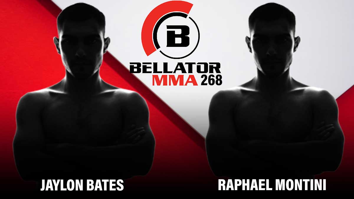 Jaylon Bates vs Raphael Montini Bellator 268