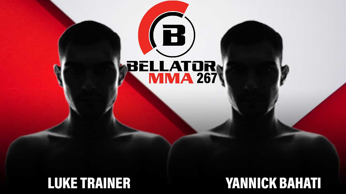 Luke Trainer vs Yannick Bahati Bellator 267