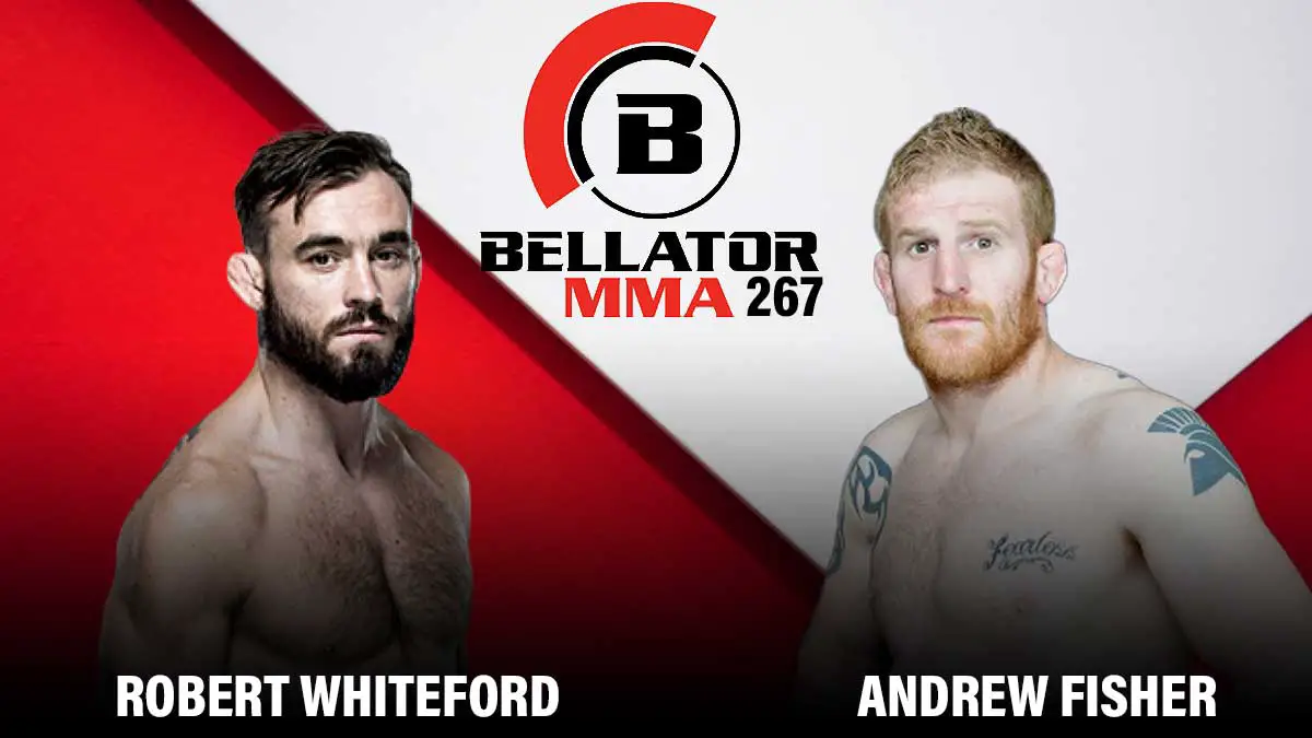 Robert Whiteford vs Andrew Fisher Bellator 267