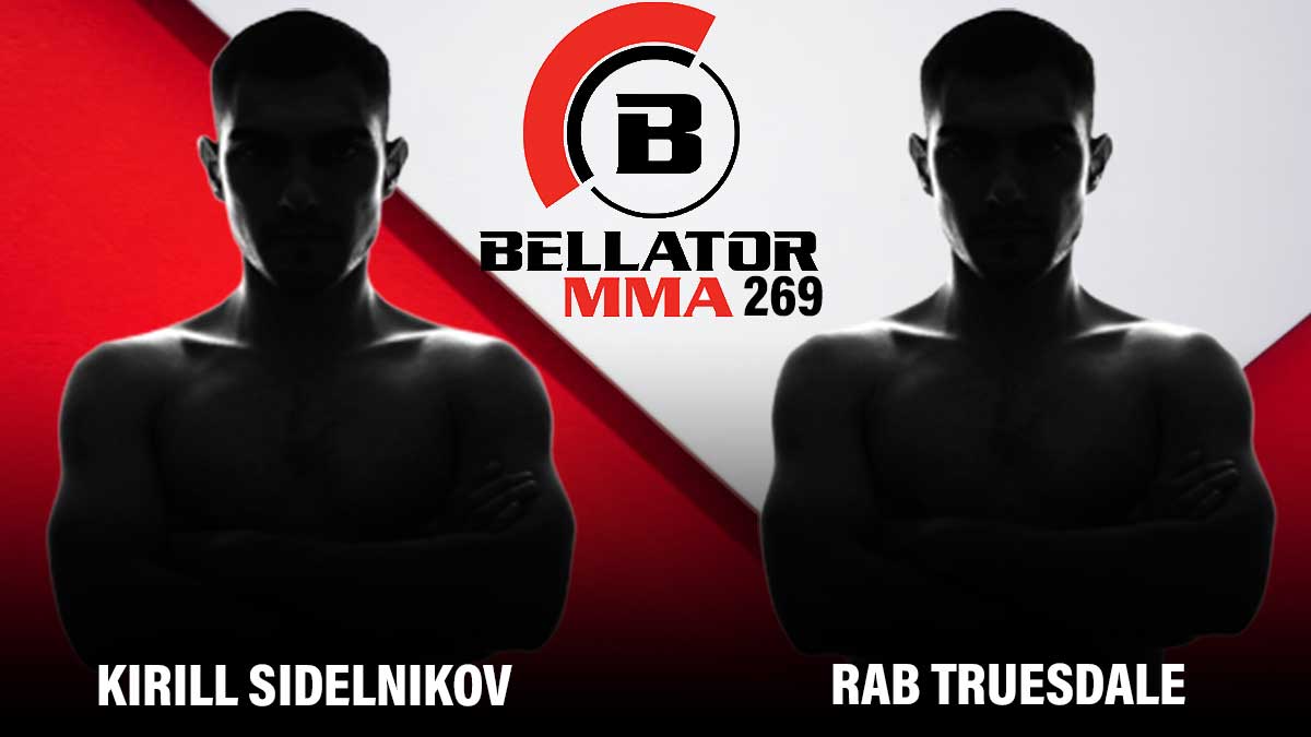 Krill Sidelnikov vs Rab Truesdale Bellator 269