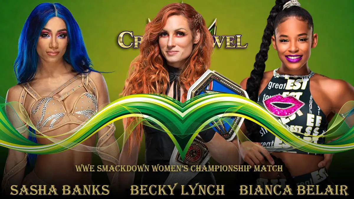 Sasha Banks vs Becky Lynch vs Bianca Belair WWE Crown Jewel 2021