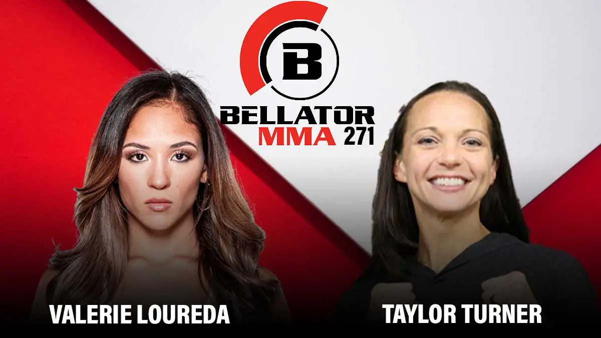 Valerie Loureda vs Taylor Turner Bellator 271