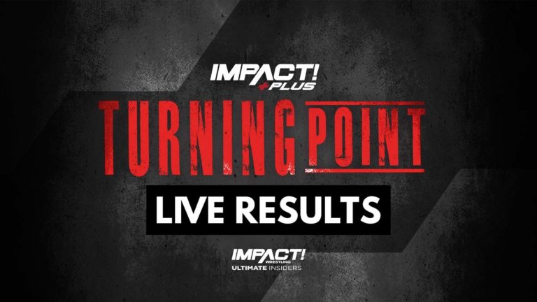 IMPACT Turning Point 2021 Results- Moose vs Edwards Live Blog