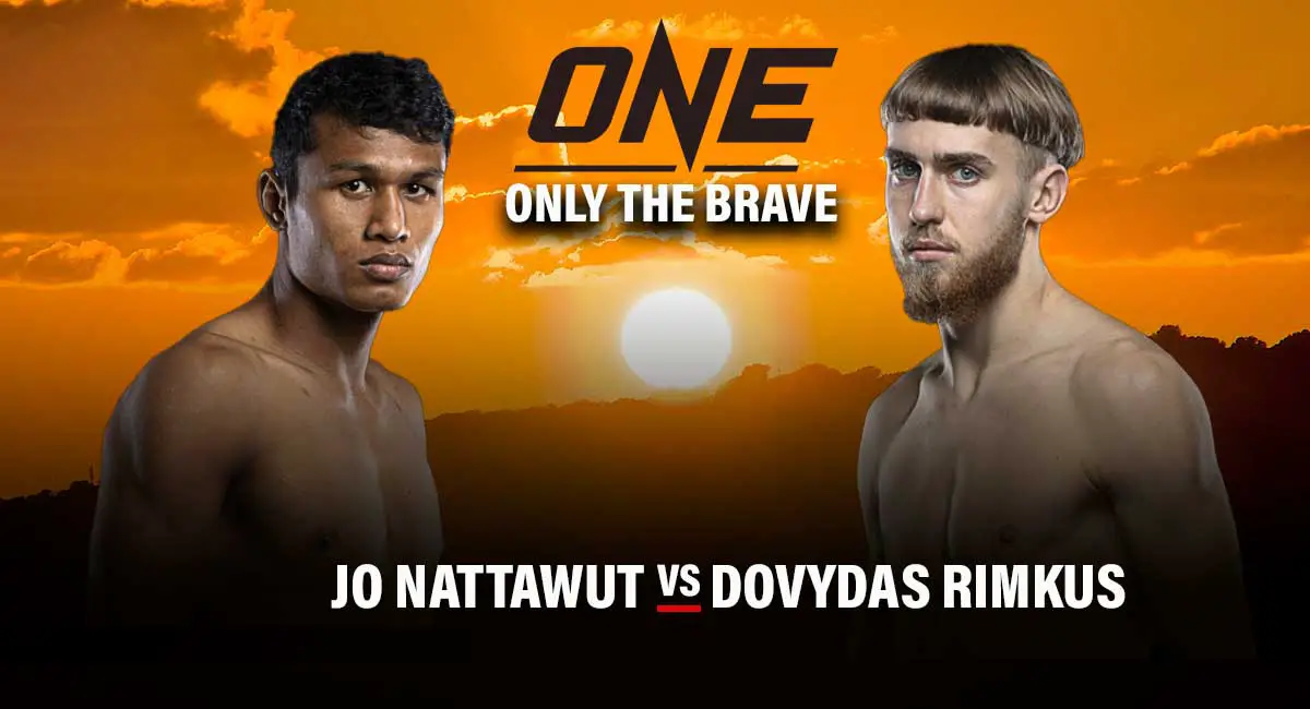 Jo Nattawut vs Dovydas Rimkus One Championship Only The Brave