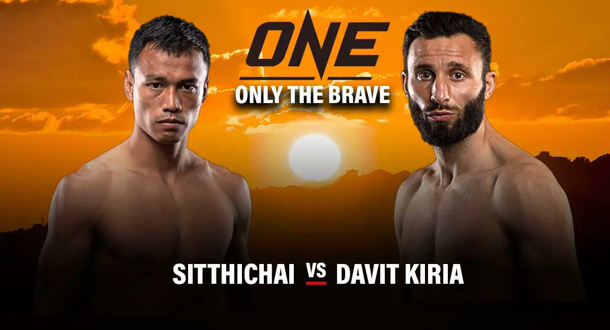 Sitthichai vs Davit Kiria One Championship Only the Brave