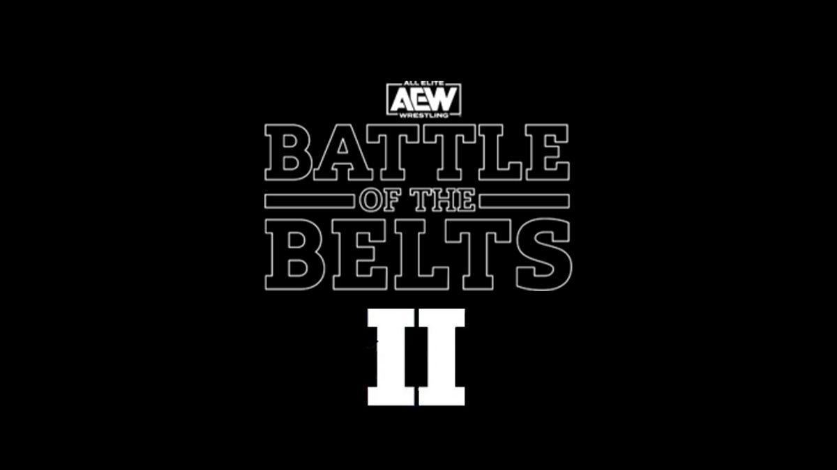 AEW Battle of the Belts II