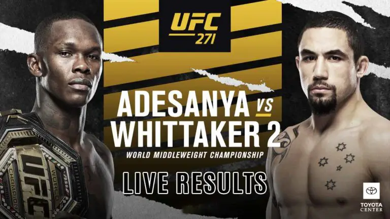 UFC 271 Adesanya vs Whittaker II: Results & Live  Updates