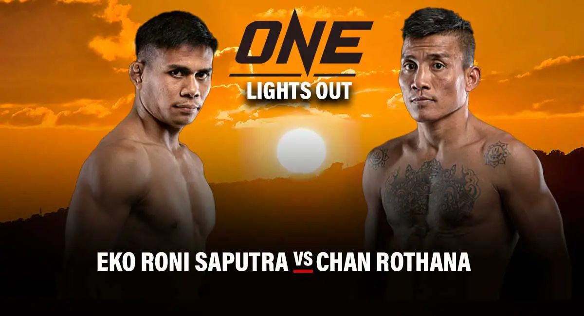 Eko Roni Saputra vs Chan Rothana One Championship Lights Out