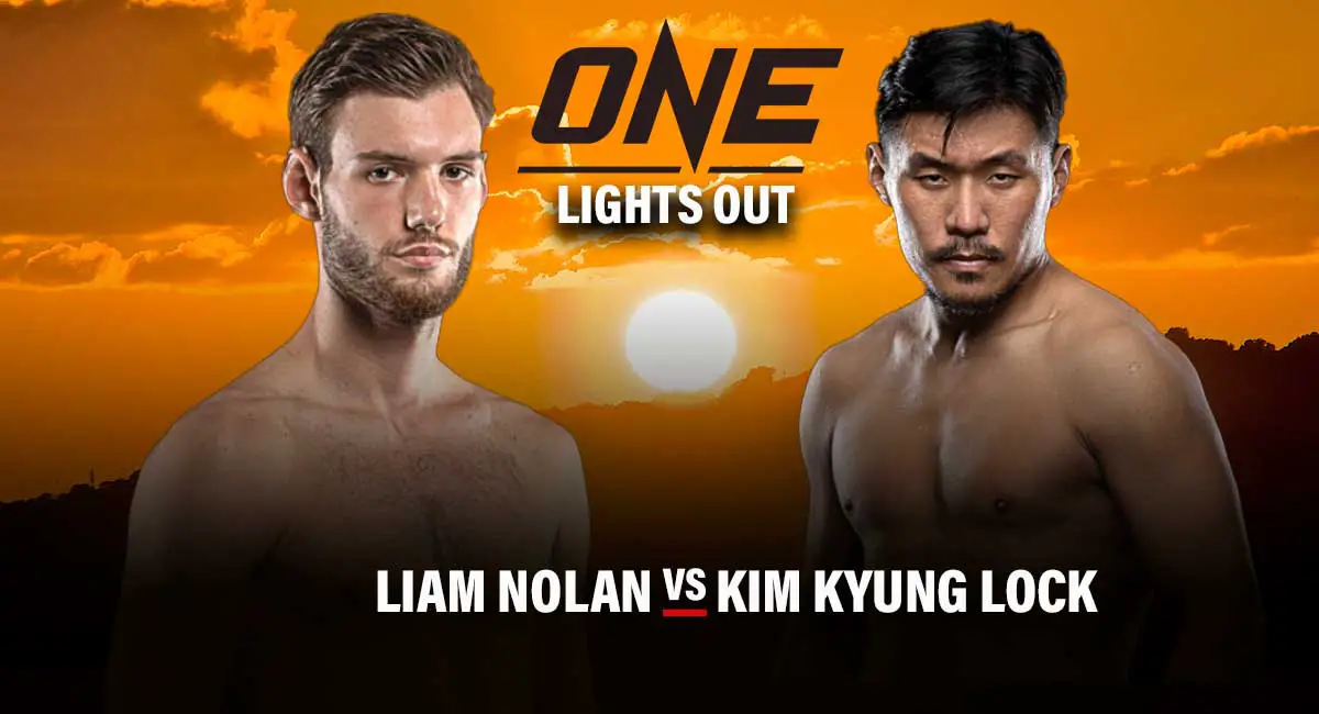 Liam Nolan vs Kim kyung Look One CHampionship 2022