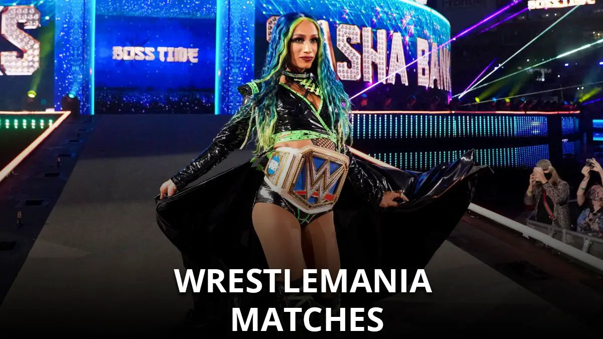 Sasha Banks Wrestlermania Matches