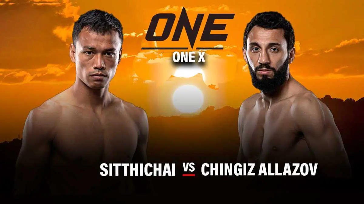 Sitthichai vs Chingiz Allazov One Championship One X