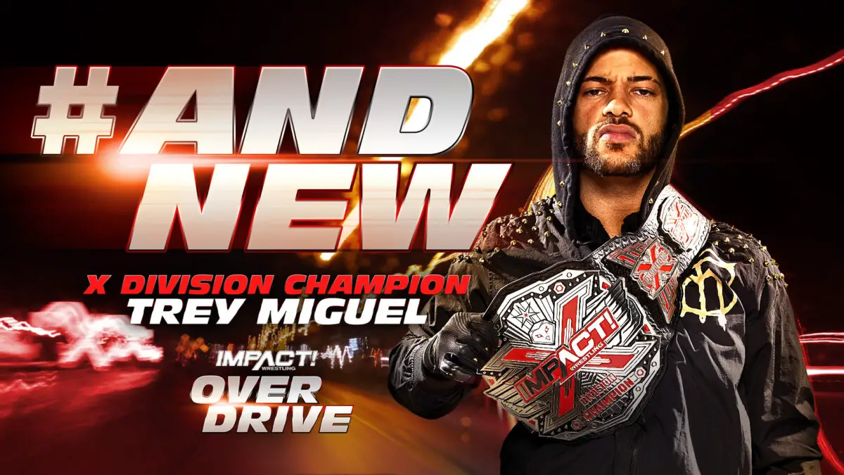 Trey Miguel Impact X Division Champion 2022