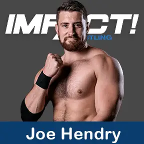 Joe Hendry Impact Wrestling Roster