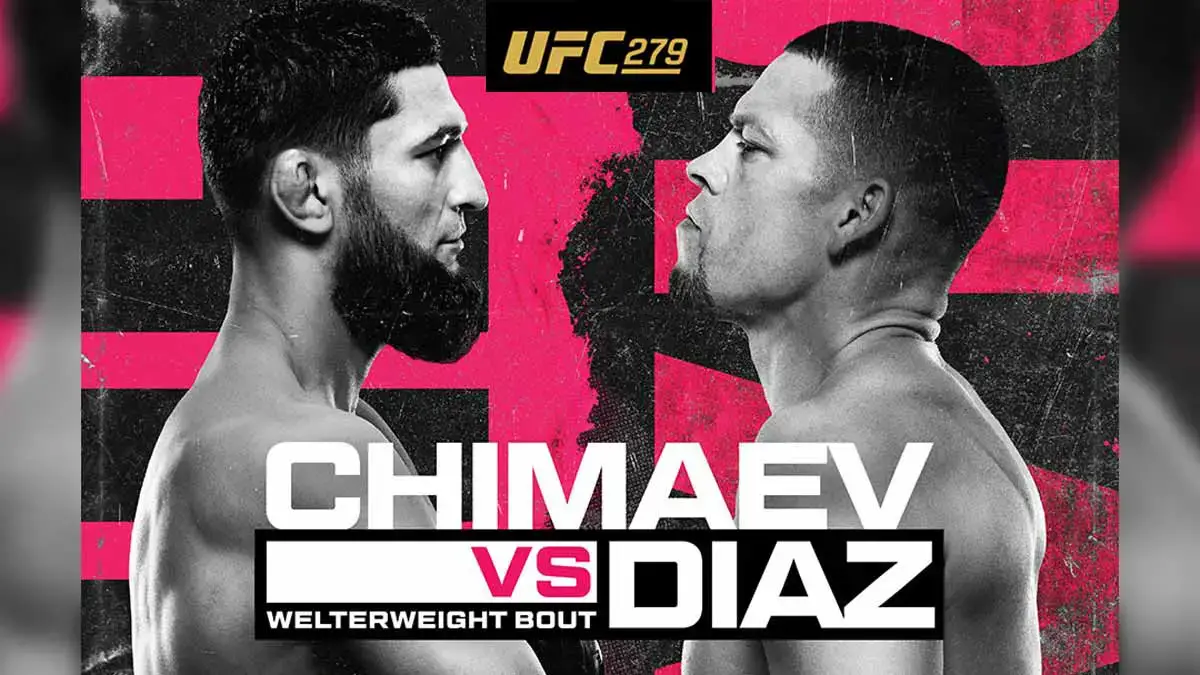 UFC 279 Khamzat Chimaev vs Nate Diaz