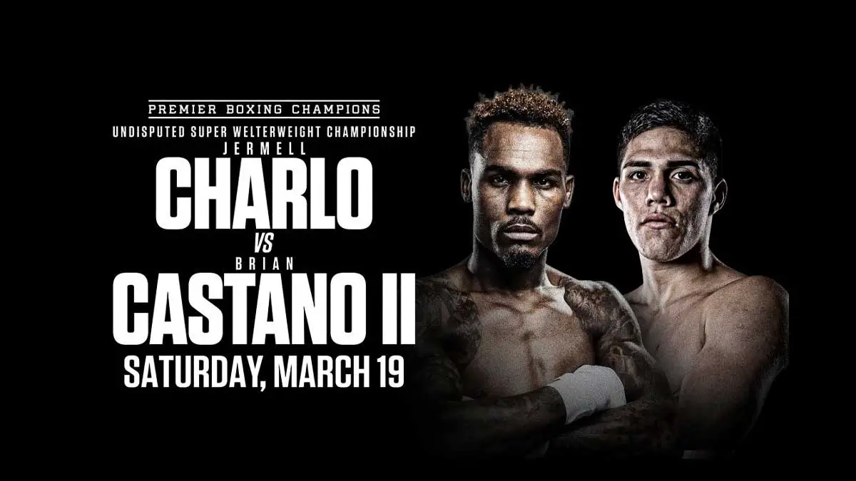 Jermell Charlo vs Brian Castano II Poster