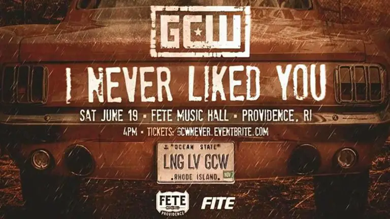 GCW I Never Liked You(Jun 19, 2022) Results, Card, Streaming