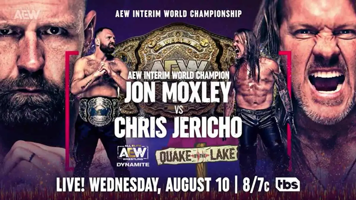 Jon Moxley vs Chris Jericho AEW Quake by the Lake 2022