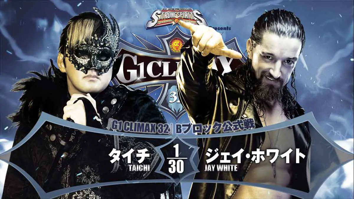 Jay White vs Taichi NJPW G1 Climax 32 Night 16