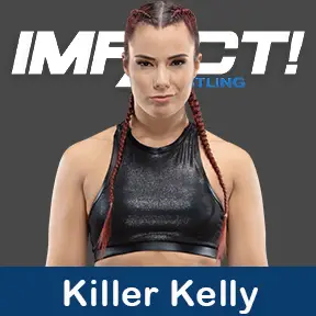 Killer Kelly Impact Wretling Roster 2022