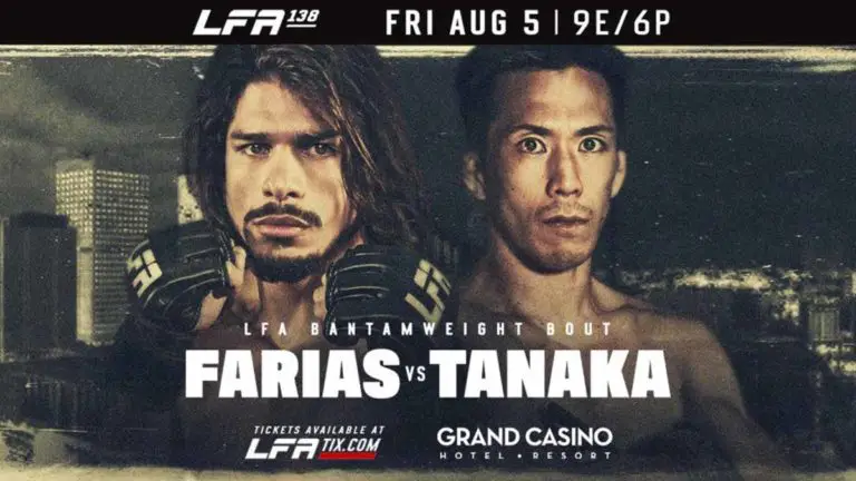 LFA 138 Results, Farias vs Tanaka Fight Card, Start Time
