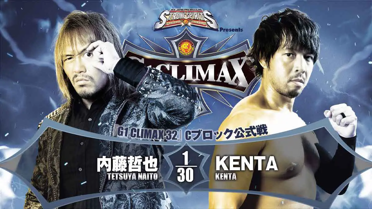 Tetsuya Naito vs Kenta NJPW G1 Climax 32 Night 14