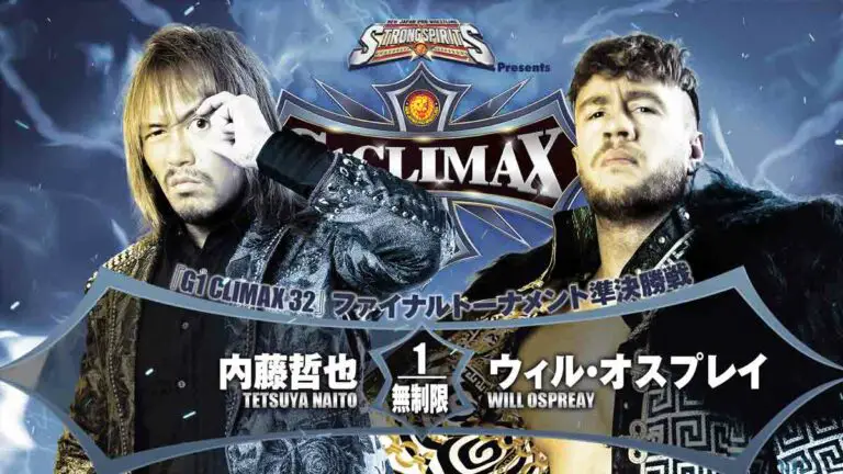Naito vs Osprreay NJPW G1 Climax 32 Semifinal