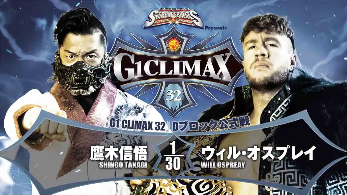 Shingo Takagi vs Will Ospreay NJPW G1 Climax 32
