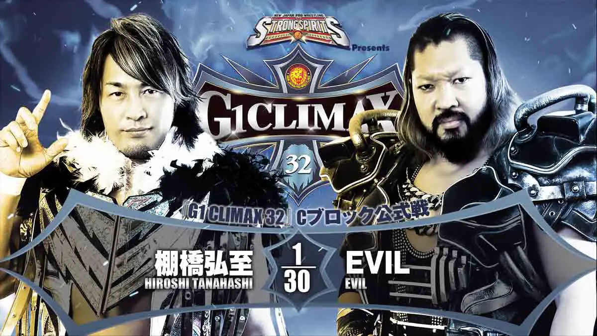 Hiroshi Tanahashi vs EVIL NJPW G1 Climax 32 Night 11