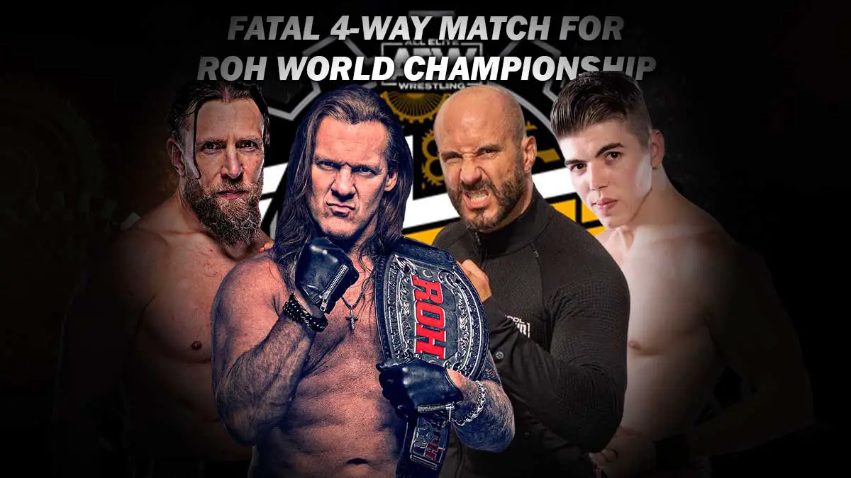 Chris Jericho(c) vs Bryan Danielson vs Claudio Castagnoli vs Sammy Guevara
(Fatal 4-way match for ROH World Championship)