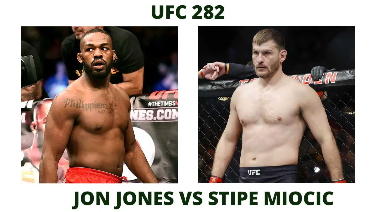 Jon Jones vs Stipe Miocic UFC 282