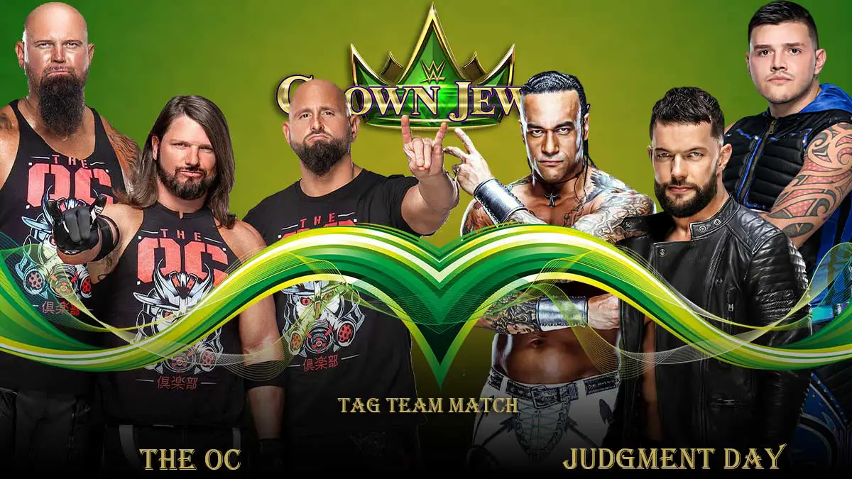 The OC vs Judgment Day Tag Team Match Crown Jewel 2022