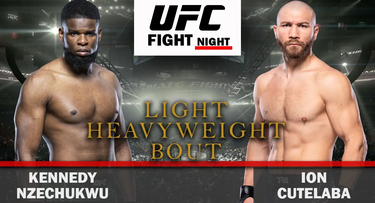 Ion Cutelaba vs Kennedy Nzechukwu UFC Fight Night 