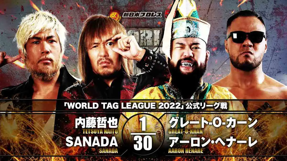 NJPW World Tag League Night 1 2022 Tetsuya Naito & SANADA vs United Empire